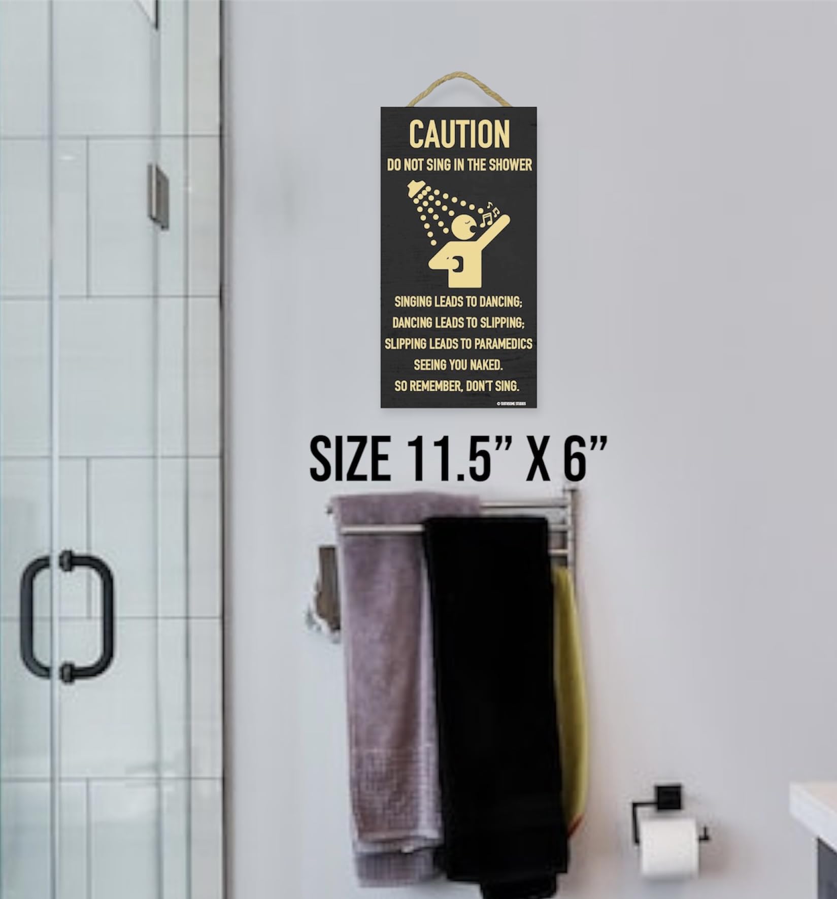 Amazon.com: Do Not Sing In The Shower 11.5